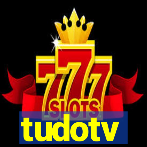 tudotv