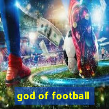 god of football