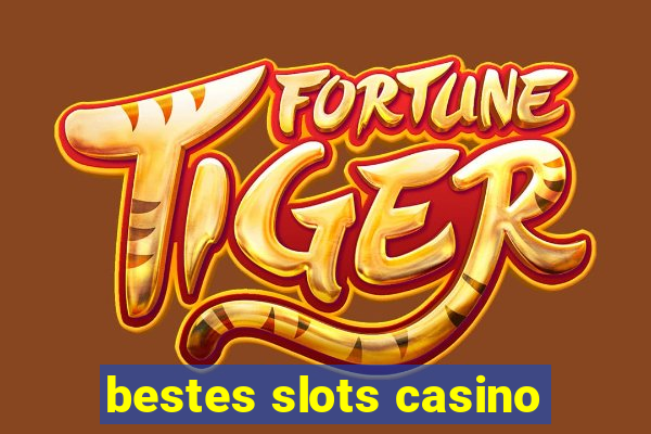 bestes slots casino