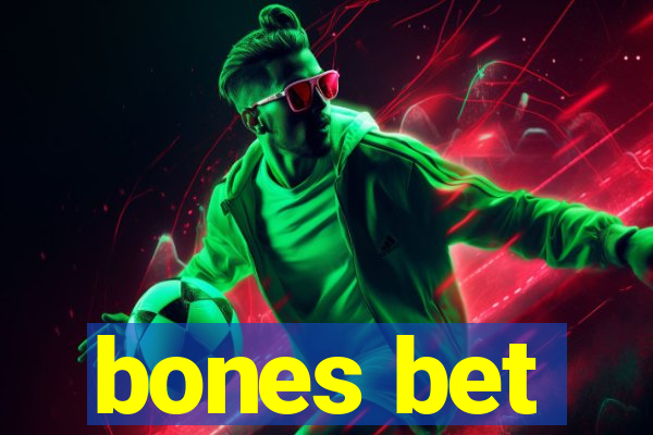 bones bet