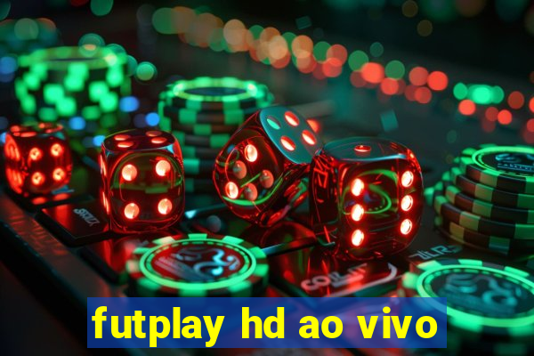 futplay hd ao vivo