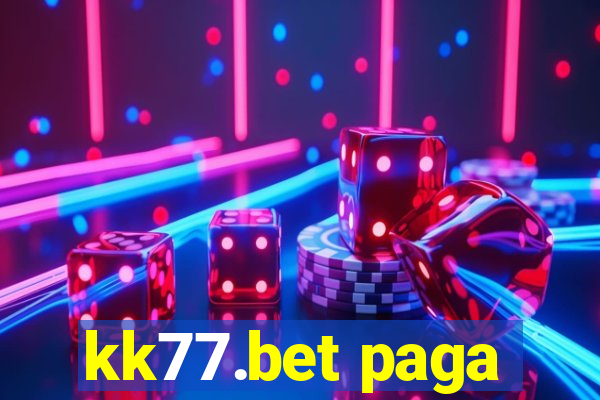 kk77.bet paga