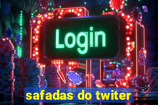 safadas do twiter