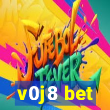 v0j8 bet