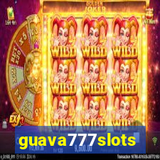 guava777slots