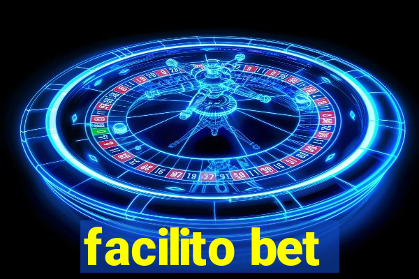 facilito bet