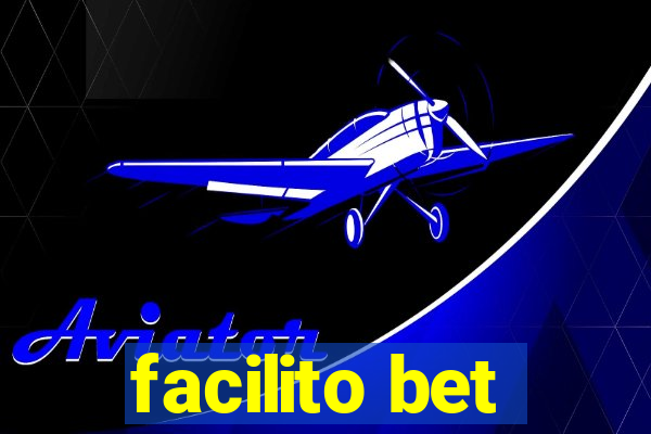 facilito bet