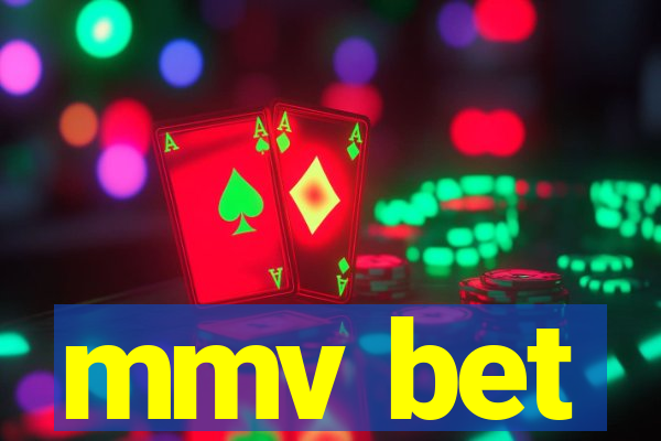 mmv bet