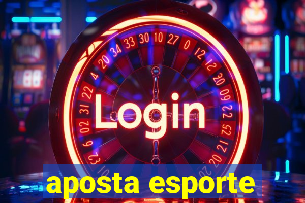 aposta esporte