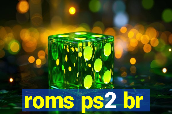 roms ps2 br