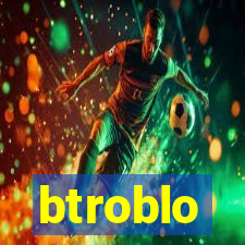 btroblo