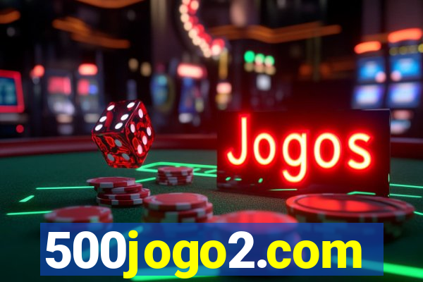 500jogo2.com