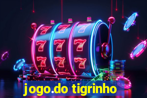 jogo.do tigrinho