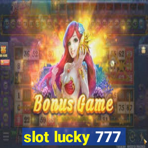 slot lucky 777