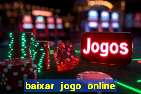 baixar jogo online para ganhar dinheiro