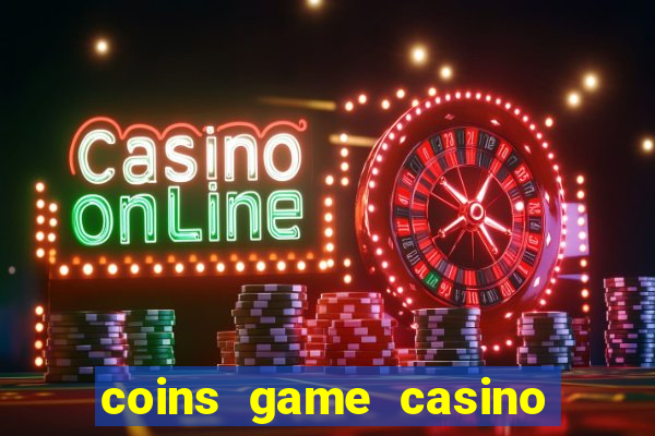 coins game casino no deposit bonus