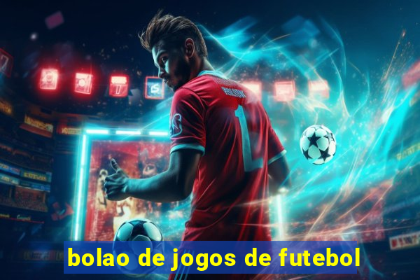 bolao de jogos de futebol