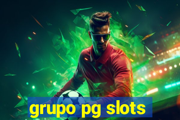 grupo pg slots