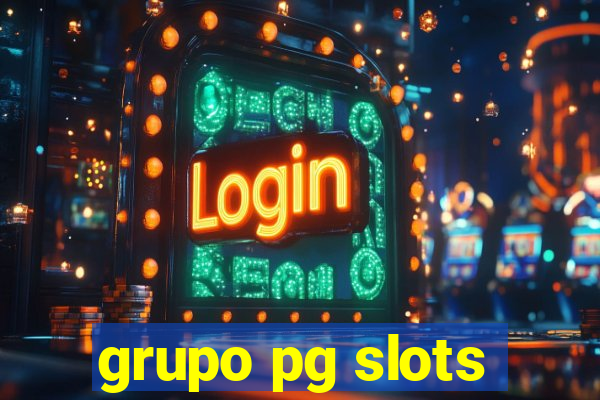 grupo pg slots