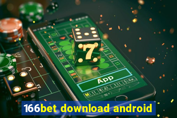 166bet download android