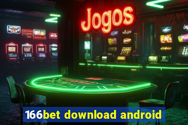 166bet download android