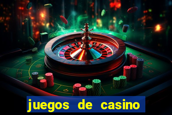 juegos de casino gratis tragamonedas descargar