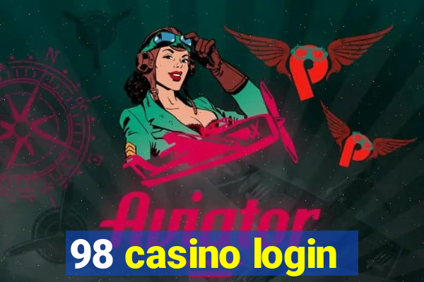 98 casino login