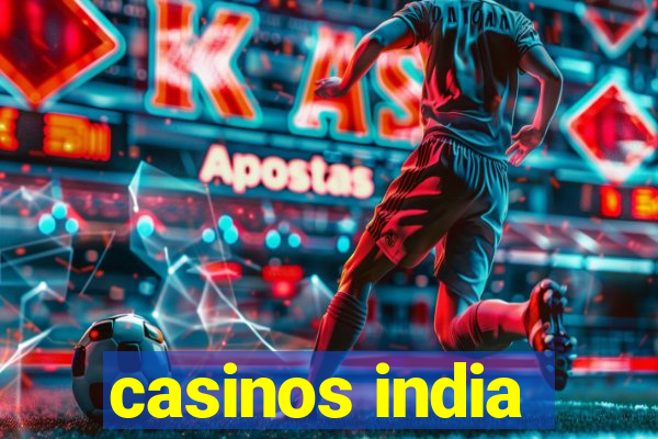 casinos india