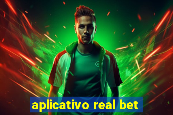 aplicativo real bet