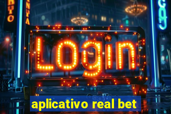 aplicativo real bet