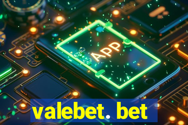 valebet. bet