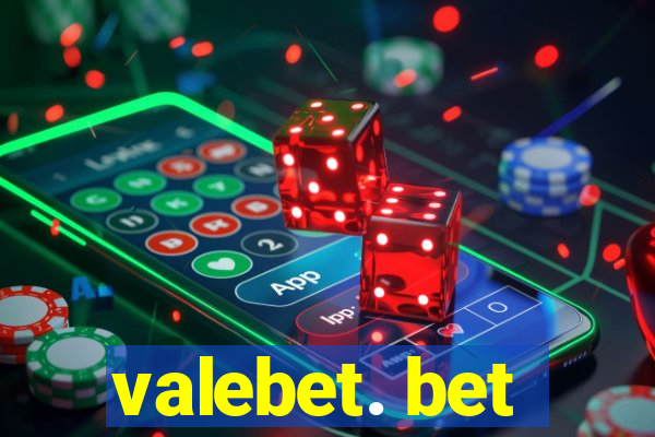 valebet. bet