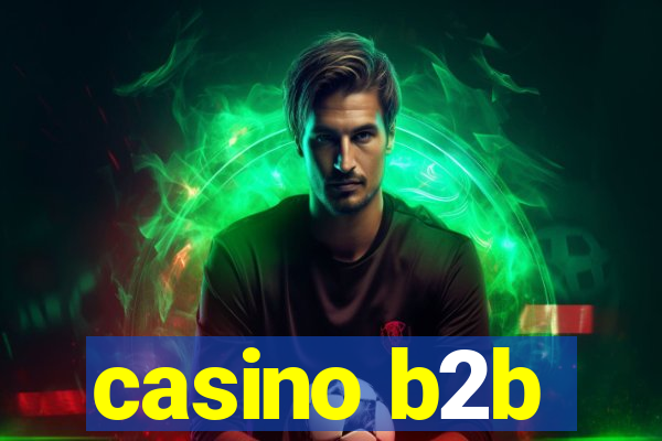 casino b2b