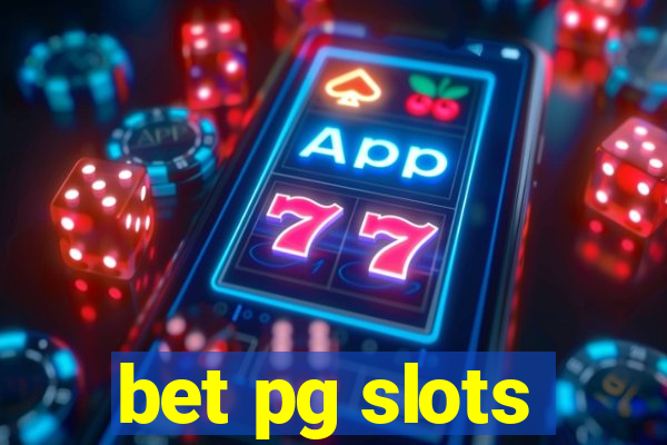 bet pg slots