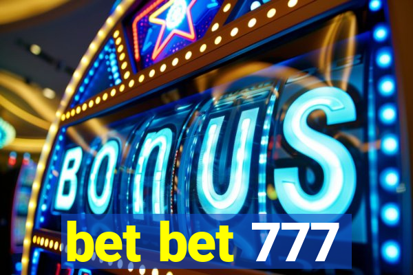 bet bet 777