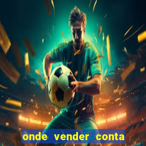 onde vender conta de jogos