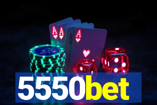 5550bet