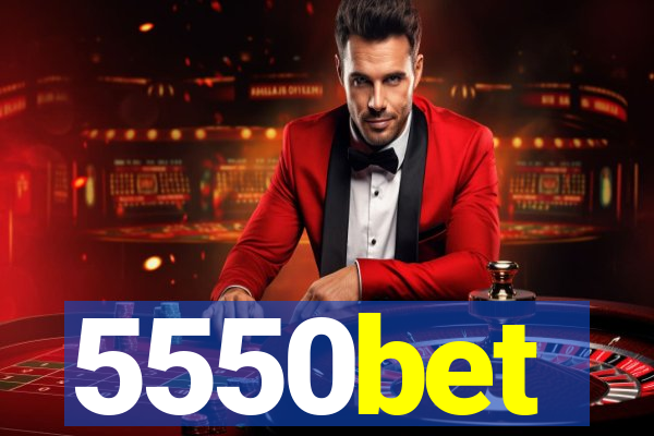 5550bet