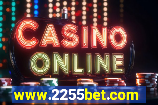 www.2255bet.com