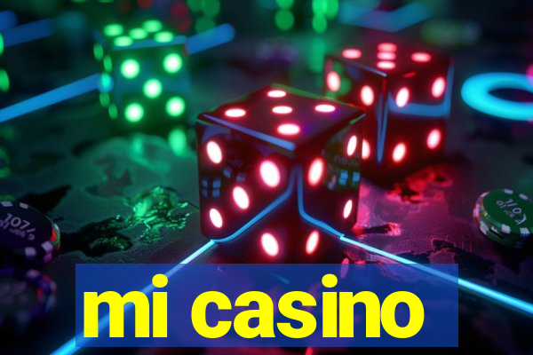 mi casino