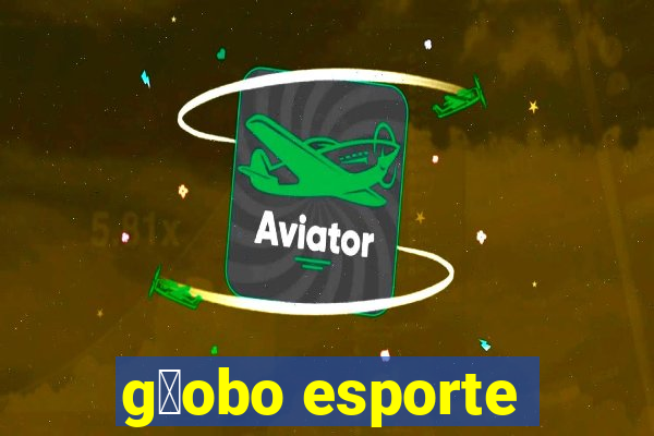 g暮obo esporte