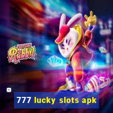 777 lucky slots apk