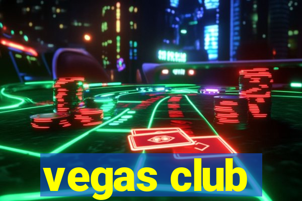 vegas club