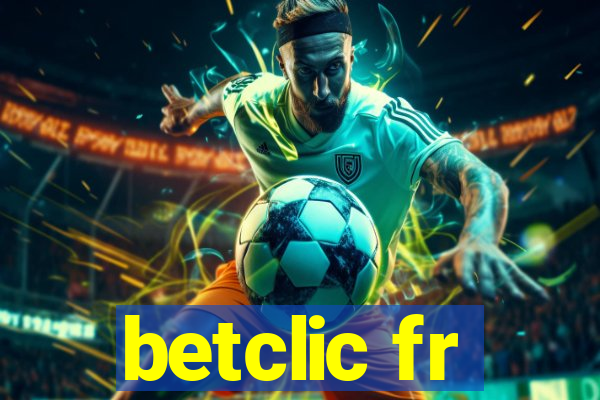 betclic fr