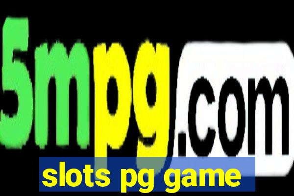 slots pg game