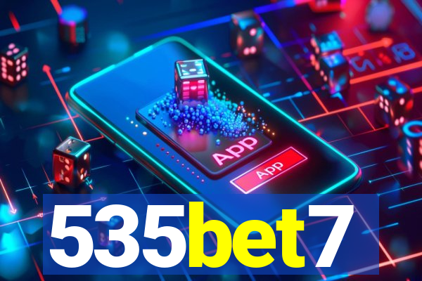 535bet7