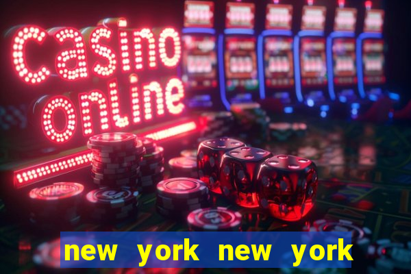 new york new york hotel casino vegas