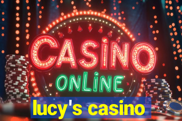 lucy's casino