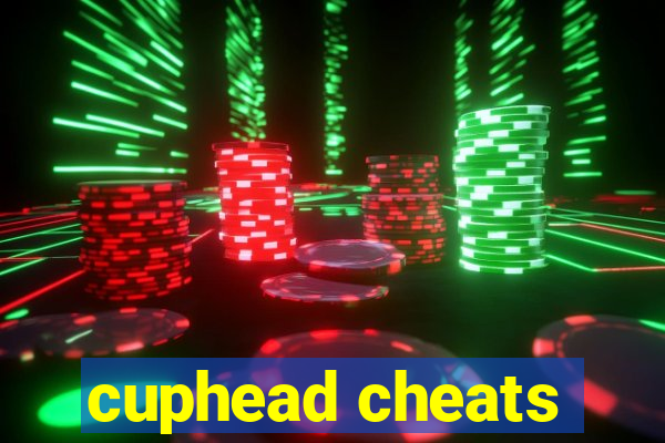 cuphead cheats