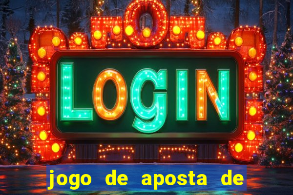 jogo de aposta de r$ 5